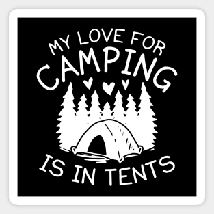 My Love For Camping Magnet